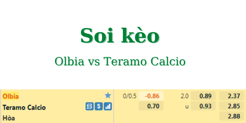 Soi kèo Olbia vs Teramo Calcio